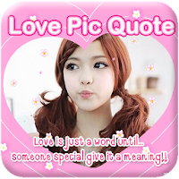 Love Pic Quote Photo Frame