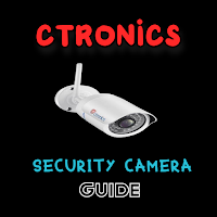 Ctronics Security Camera Guide