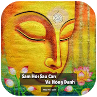 Sám Hối Sáu Căn Và Hồng Danh