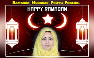 Ramadan Photo Frames : Ramadan Mubarak 2021 Screenshot 1