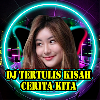 DJ Tertulis Kisah Cerita Kita
