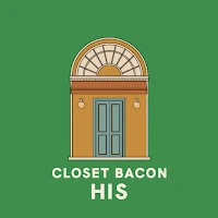 CLOSET BACON HIS