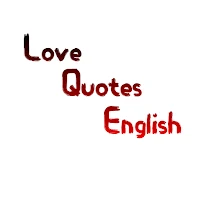 Love  quotes english