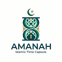 Amanah: Islamic Time Capsule