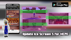 Update Ice Scream 5 for MCPE Screenshot 0