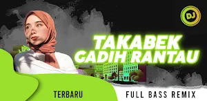 Dj Takabek Gadih Rantau Remix Screenshot 0