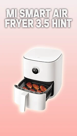 Mi Smart Air Fryer 3.5 hint Screenshot 0