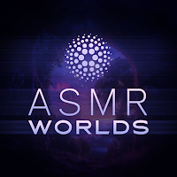ASMR Worlds