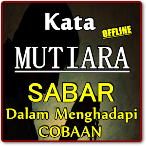Kata Sabar Dan Ikhlas Ketika M Screenshot 0