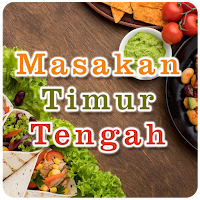 Resep Masakan Timur Tengah