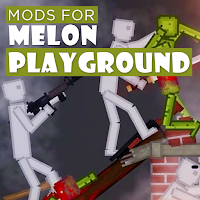 Mods for Melon Playground