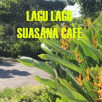 LAGU LAGU SUASANA CAFE
