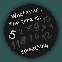 The Whatever - Watch Face