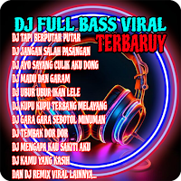 DJ Full Bass Campuran 2025