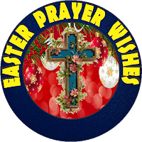 Easter Prayer Wishes