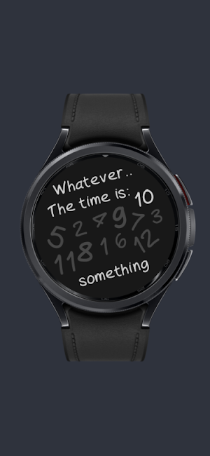 The Whatever - Watch Face Screenshot 0