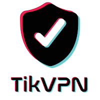 TikVPN - Break Barriers