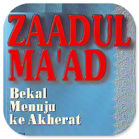 Zaadul Ma'ad Bekal Ke Akherat