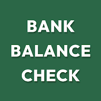Bank Balance Check