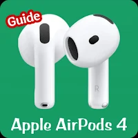 Apple AirPods 4 Guide