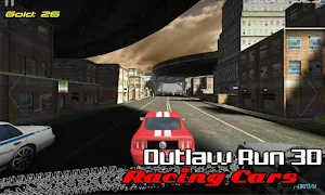 Outlaw run 3D - Racing Cars Screenshot 0