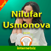 Nilufar Usmonova qo'shiqlari 2020
