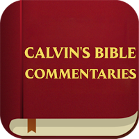 Calvins Bible Commentaries