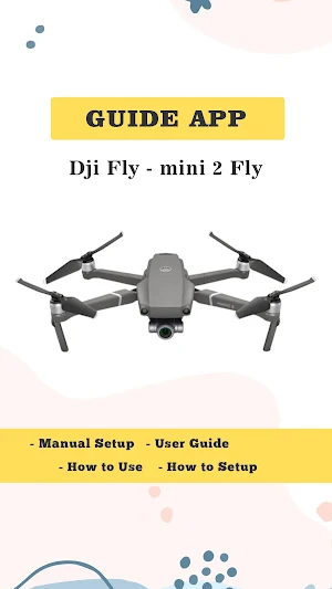 Dji mini 2 Fly App instruction Screenshot 2