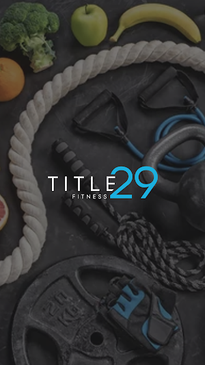 Title 29 Fitness Screenshot 0