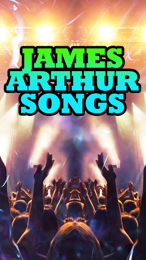 James Arthur Songs Screenshot 1