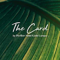 THE CARD by Pavilion Hotel KL
