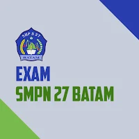 EXAM SMPN 27 BATAM