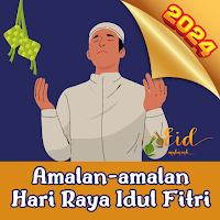 Amalan Hari Raya Idul Fitri