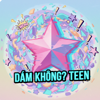 Dám Không? TEEN