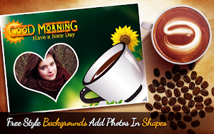 Good Morning Photo Frames Screenshot 0