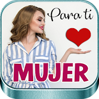 Para ti Mujer, Imágenes con Frases