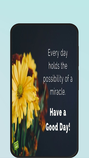 have a good day quotes Screenshot 2