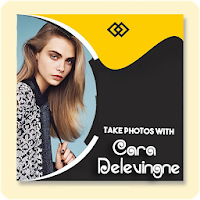 Take pictures With Cara Delevingne
