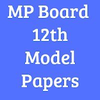 MP Board 12th Model Papers 201