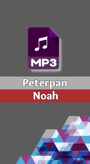 Peterpan Noah Mp3 Offline Screenshot 0