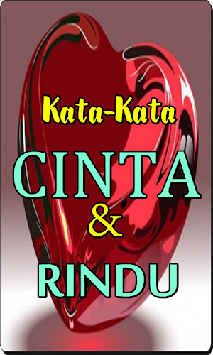 Kata Kata Cinta Dan Rindu Romantis Untuk Kekasih Screenshot 1