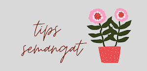 Tips dan Trik Semangat Screenshot 1
