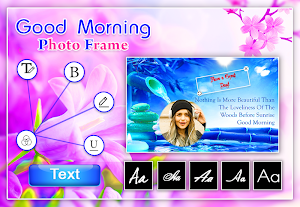 Good Morning Photo Frame Screenshot 3