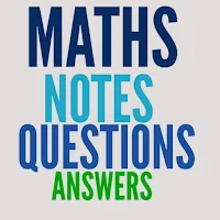 Maths Notes, Exams & Answers