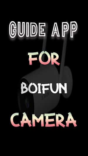 BOIFUN Camera Guide Screenshot 3