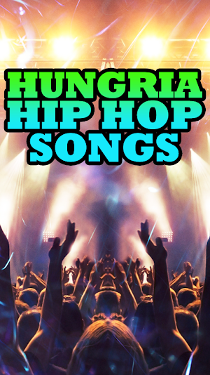 Hungria Hip Hop Songs Screenshot 1