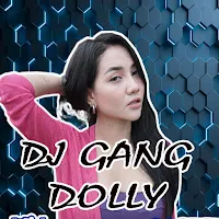 DJ Gang Dolly Reggae Keroncong
