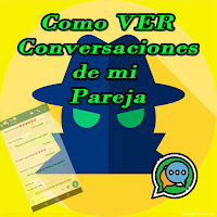 Como Ver Conversaciones de mi Pareja Guía