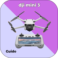 dji mini 3 Guide