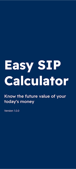 Easy SIP Calculator 2.0 Screenshot 0